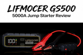 LIFMOCER GS500 5000A Jump Starter Review