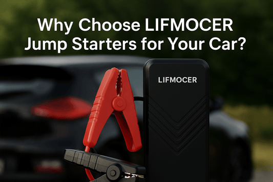 Why Choose Lifmocer Jump Starters for Your Car